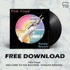 下载视频: FREE DOWNLOAD: Pink Floyd - Welcome To The Machine (Kandar Rework)