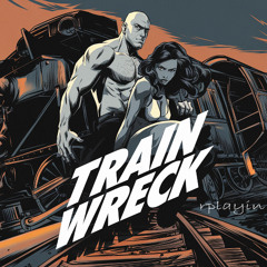 Train Wreck(HD)