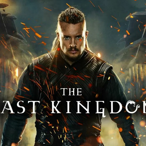 Watch The Last Kingdom