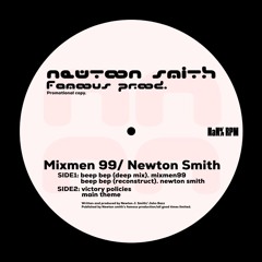 Newton smith / mixmen 99 - Beep bep mix