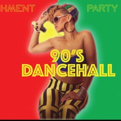 90s Dancehall Music