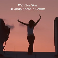 Wait For You - Nelly Furtado (Orlando Antonio Remix)