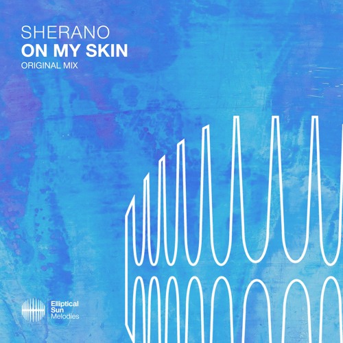 Sherano - On My Skin