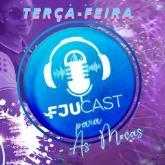 FJUCAST Ep 1 - Disciplina