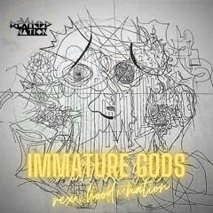 Immature Gods (Instrumental)