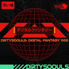 Digital Fantasy 6: BDX [Full Mix]