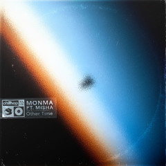 Other Time, ft. Misha