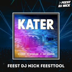 Kater (Feest DJ Nick Feesttool)