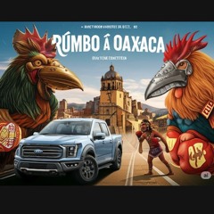Rumbo a Oaxaca