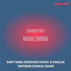 Naam Simran - Sant Baba Darshan Singh Ji Khalsa Dhakki Sahib