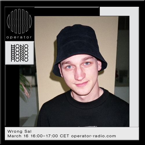 Wrong Sal -  MONO x Operator Fundraiser - 16th March 2021