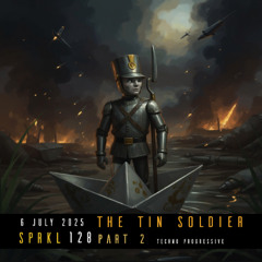 SPRKL 128 TIN SOLDIER PT 2