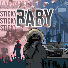 BABY - STICKY
