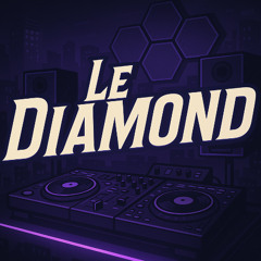 Le Diamond - Bedroom Mix [open format] - 6.23.25 (Starts Country - Ends Different )