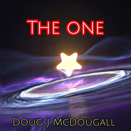 The One by Doug J mcdougall