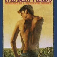 FREE EPUB 🖊️ The Beet Fields: Memories of a Sixteenth Summer by  Gary Paulsen EBOOK