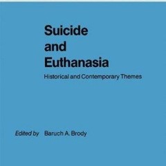 EBOOK/EPUB Suicide and Euthanasia: Historical and Contemporary Themes (Philosoph