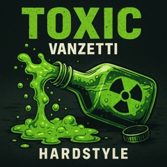 Toxic