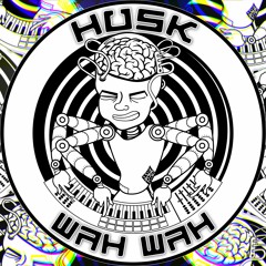 Husk - Wah Wah