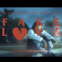 Doughsoofficial - Fake Love
