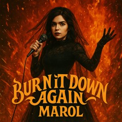 Burn It Down Again