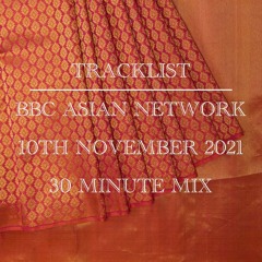 '160 in the Motherlands' - BBC Asian Network Residency Mix 3