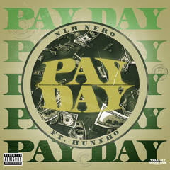 Payday Ft Hunxho
