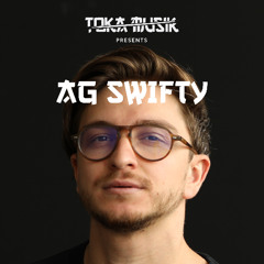 Toka Mix #86: AG Swifty