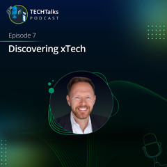 TECHTalks: Discovering xTech