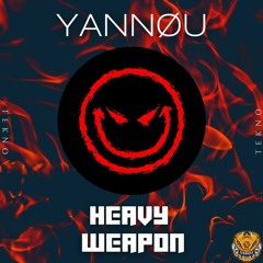Yannøu - Heavy Weapon