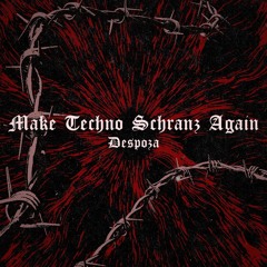 make techno schranz again