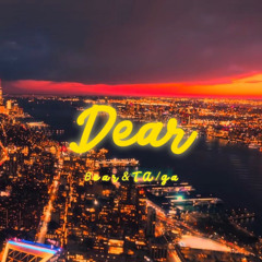 Dear (feat.TA/ga)