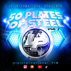 LP Intl - 50 Plates Of Steel  Vol. 1