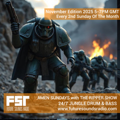 FSR SHOW30  AMEN SUNDAYS with THE RIPPER Show 9h November 2025 Master Copy