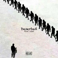 Deserted (prod. CROA)