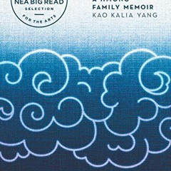 [Read] EBOOK 📬 The Latehomecomer: A Hmong Family Memoir by  Kao Kalia Yang EBOOK EPU