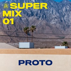 SUPERMIX 01 - Proto