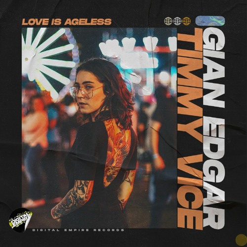 GIAN EDGAR & TIMMY VICE - Love Is Ageless (Radio Edit)