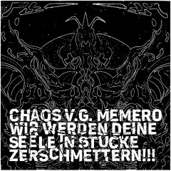 03 WWDSISZ ChaosVG + MEMERO [ALBUM OUT NOW ON BANDCAMP / DISCOGS]