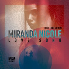 Miranda Love Song (Just One Jazz Out Mix) Makin' Moves Records