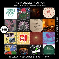 The Noodle Hotpot 'Best Of 2024' - December 2024 (1BTN)