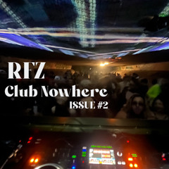 RFZ - Live @ Club Nowhere 9.21.24