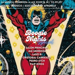 Boogie Nights 22.09.2023 Cristobal Carrasco / Pedro Etch / Paip Kings
