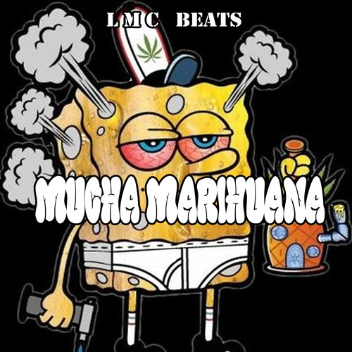 Mucha Marihuana