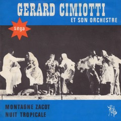 PREMIERE : Gérard Cimiotti - Nuit Tropicale