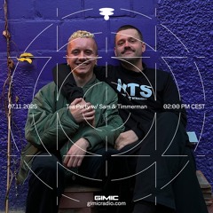 Tea Party w/ Sam & Timmerman @ GIMIC - 7 November 2025