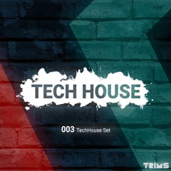 003 TRiMS TechHouse 2020