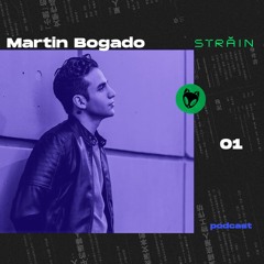 Străin Podcast #1  by Martin Bogado.