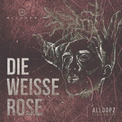 SHDW & Obscure Shape - Die Weiße Rose (Alloopz Remix Edited)**Free Download**