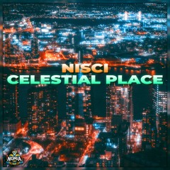 Nisci - Celestial Place [NomiaTunes Release]